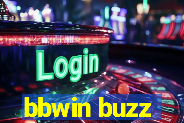 bbwin buzz